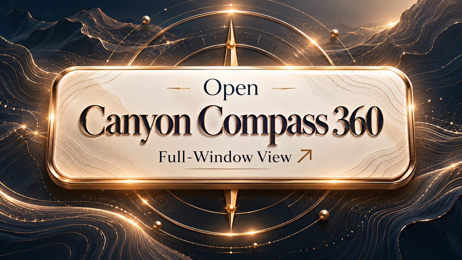 Gold and pearl Open Canyon Compass 360 project launch artwork